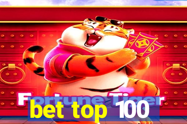 bet top 100